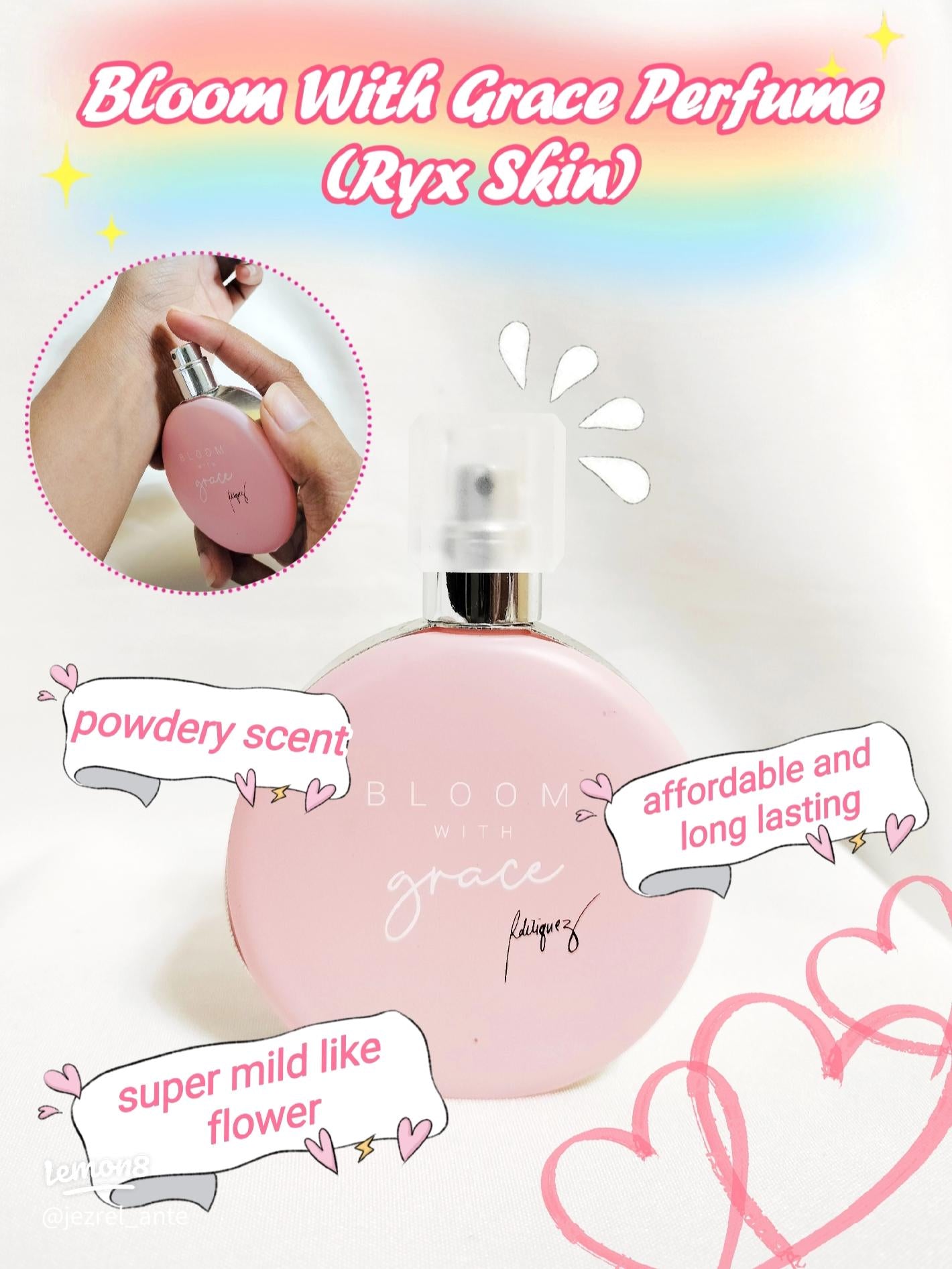 BLOOM WITH GRACE PERFUME BY RYXSKIN