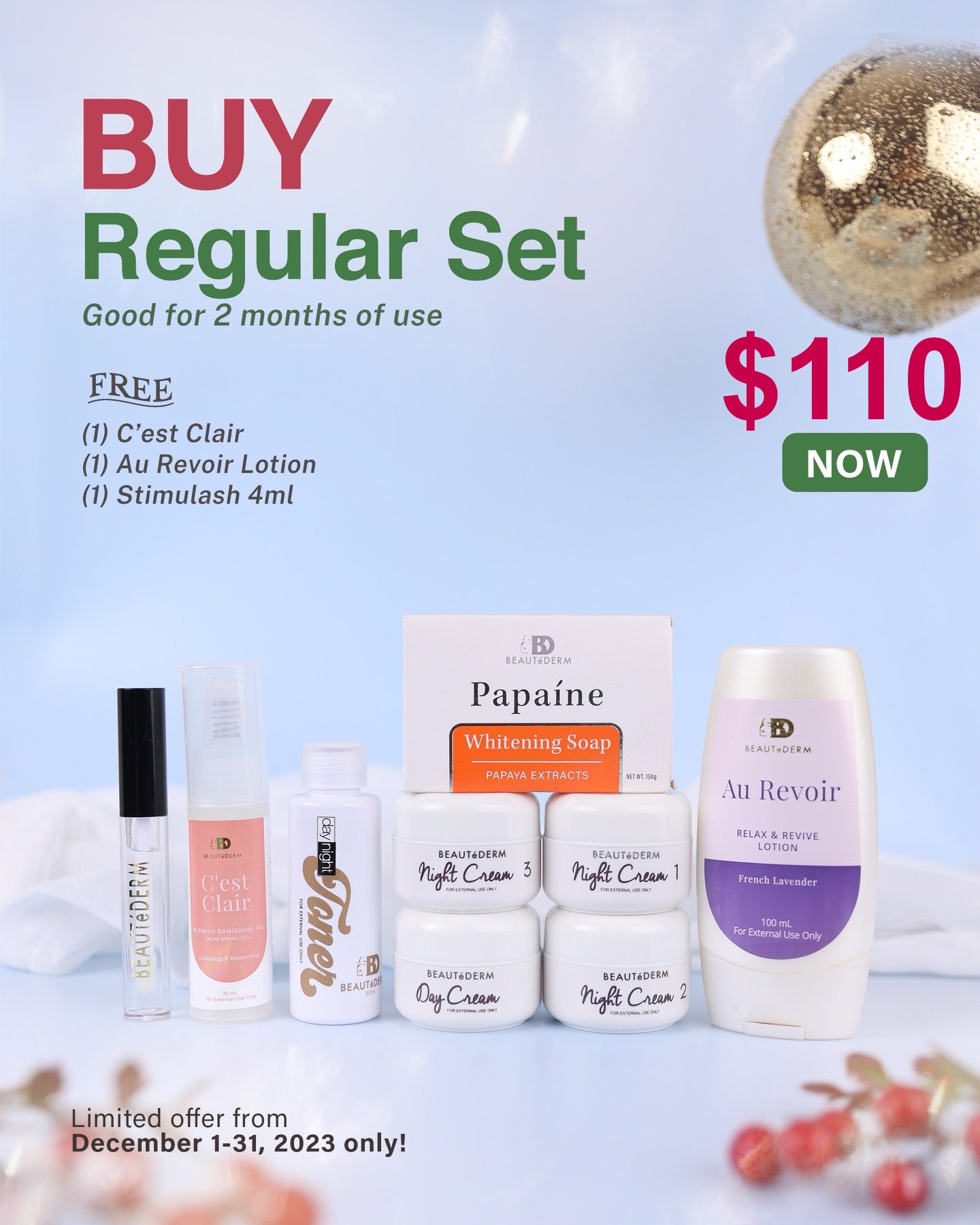 Regular Set* with 60ml Day and Night Toner with FREE C’est Clair Acne Vanishing Gel, Au Revoir Lotion and Beautè Balm (Stimulash 4ml not available)
