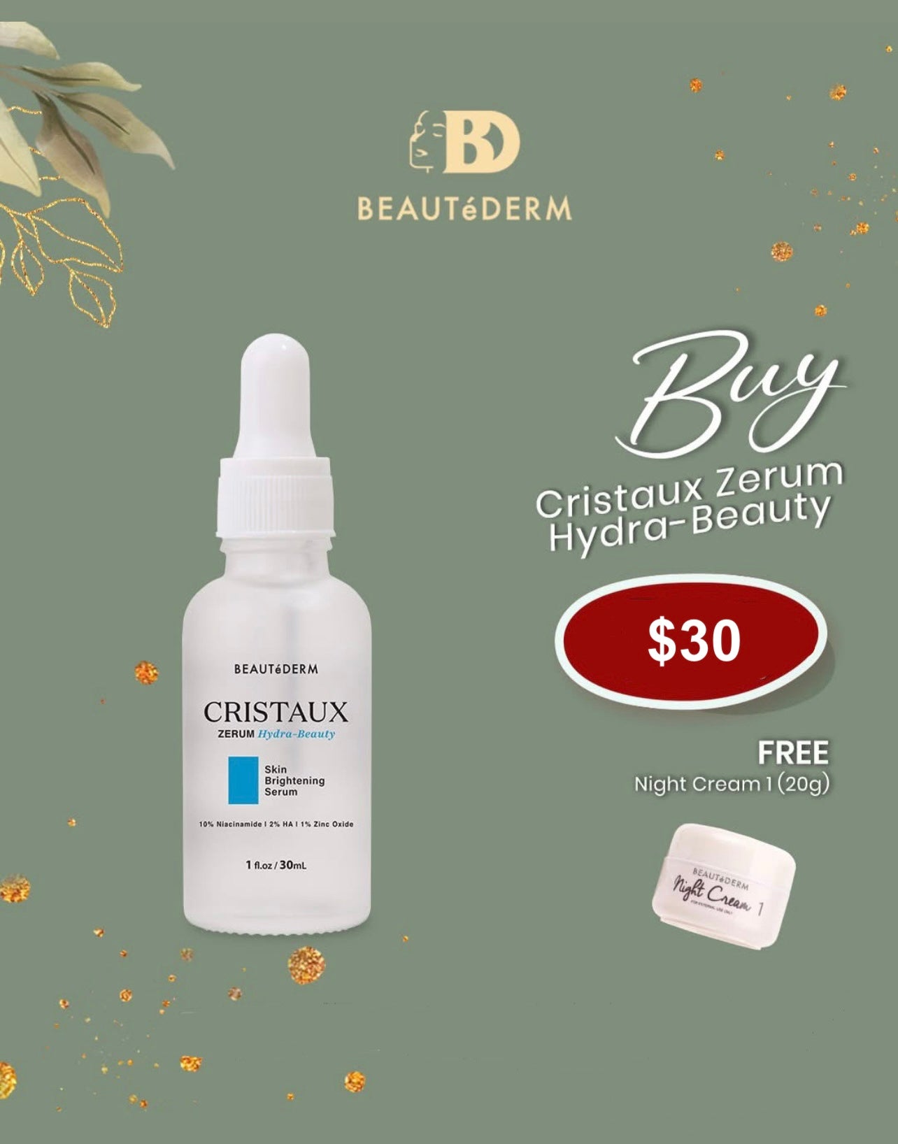 Cristaux Zerum Hydra-beauty Skin Brightening Serum with FREE  Night Cream 1 (20gm)