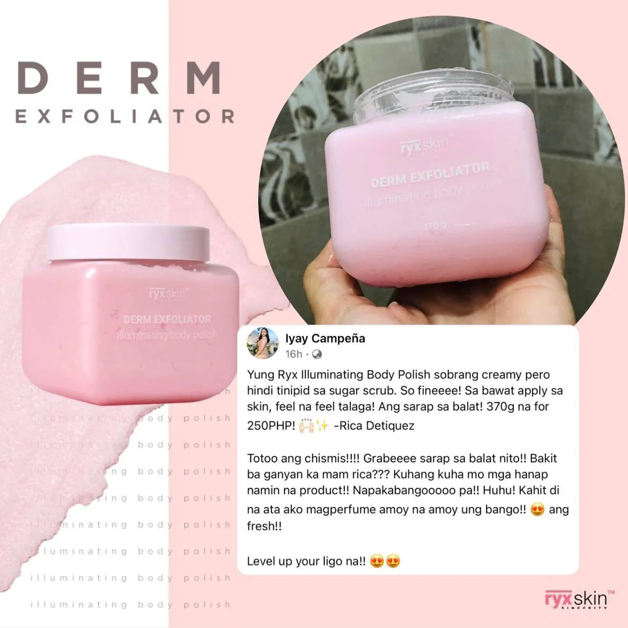 RYXSKIN SINCERITY DERM EXFOLIATOR ILLUMINATING BODY POLISH