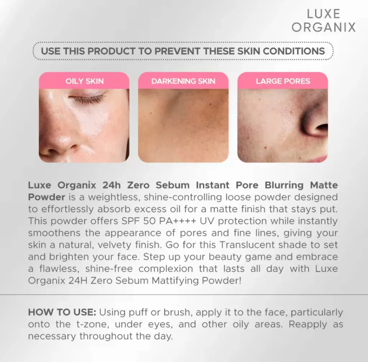 LUXE ORGANIX 24H Zero Sebum Instant Pore Blurring Weightless Matte Powder Spf 50 Pa++++ Natural 15G