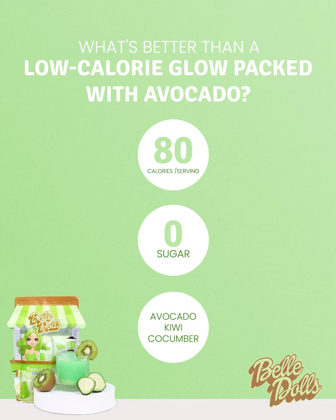 Belle Dolls Kiwi Avocado Juice Drink