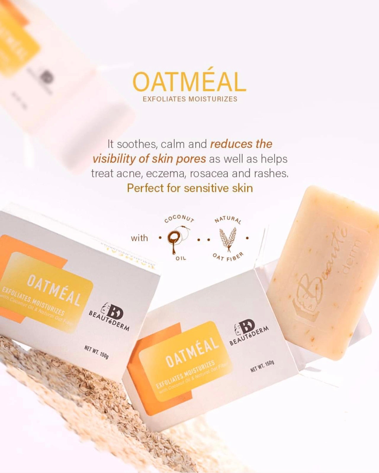 Oatmeal Soap 150 grams BUY 1 GET 1 FREE FOR $17